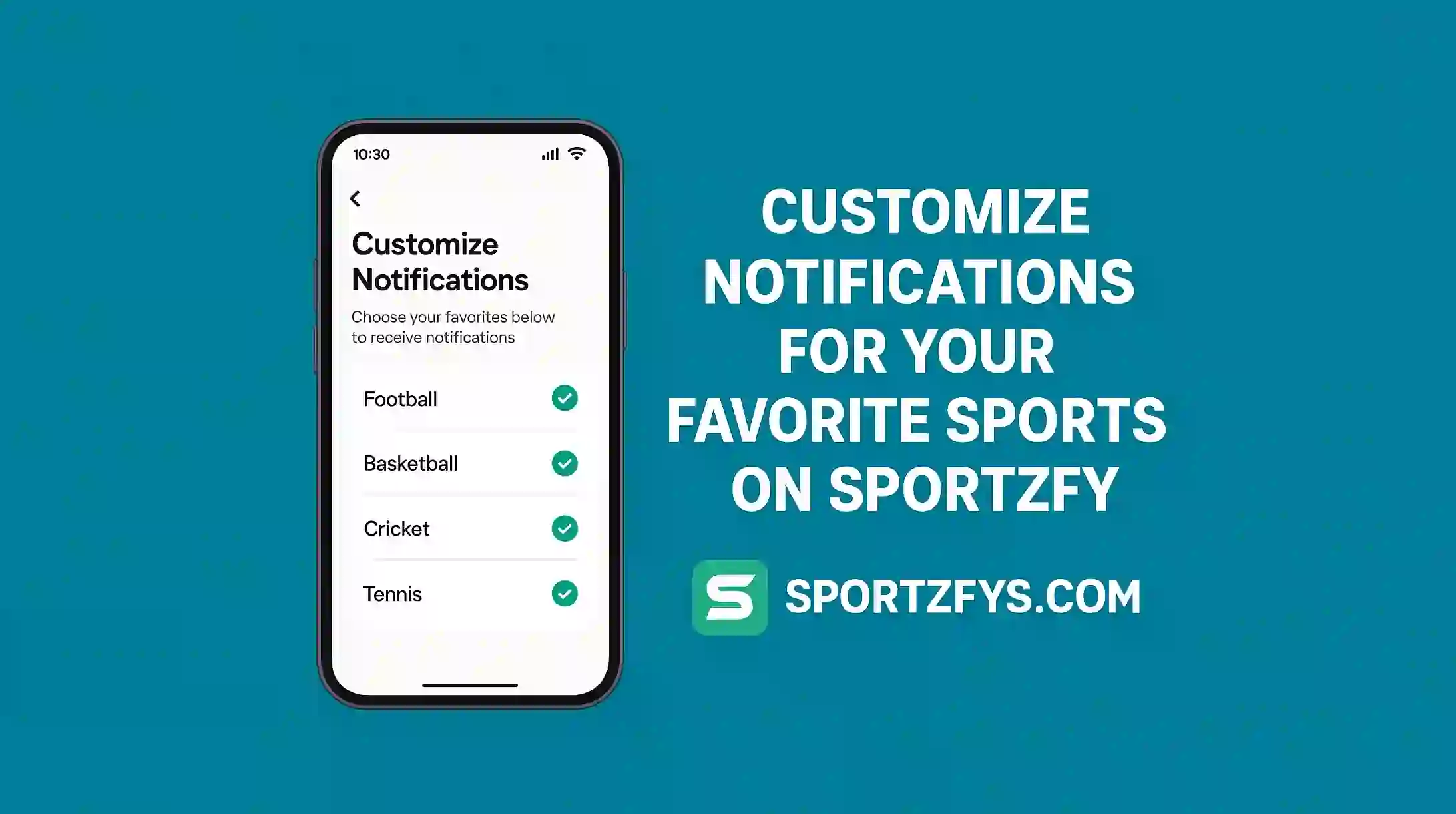 Customize Notifications for Your Favorite Sports on Sportzfy