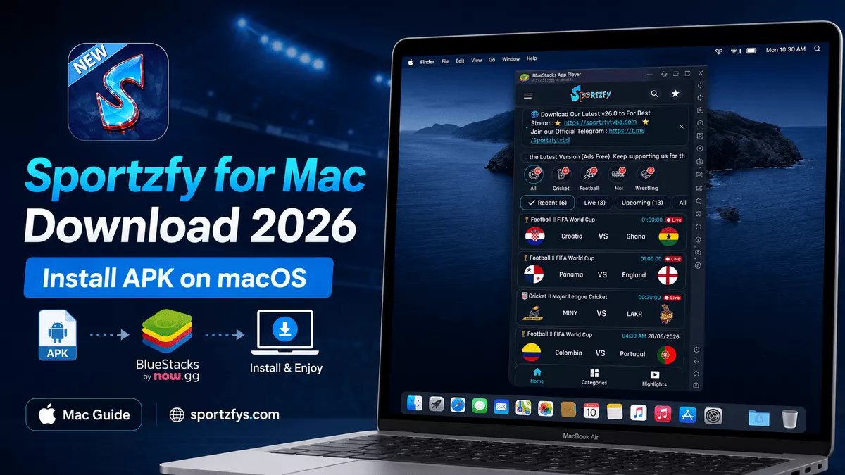 Sportzfy for Mac – How to Use Sportzfy on macOS 2026