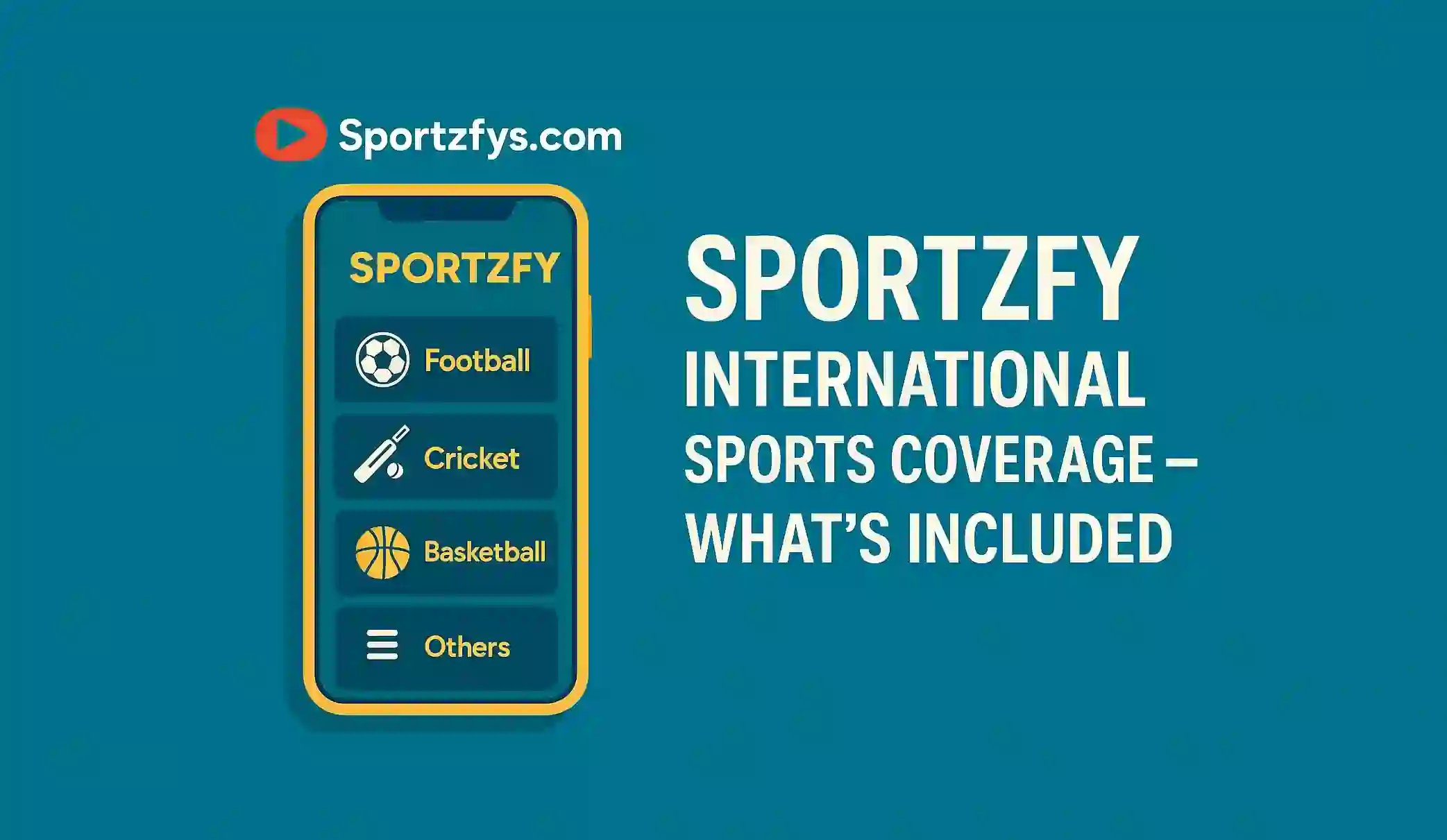 Sportzfy International Sports Coverage – What’s Included