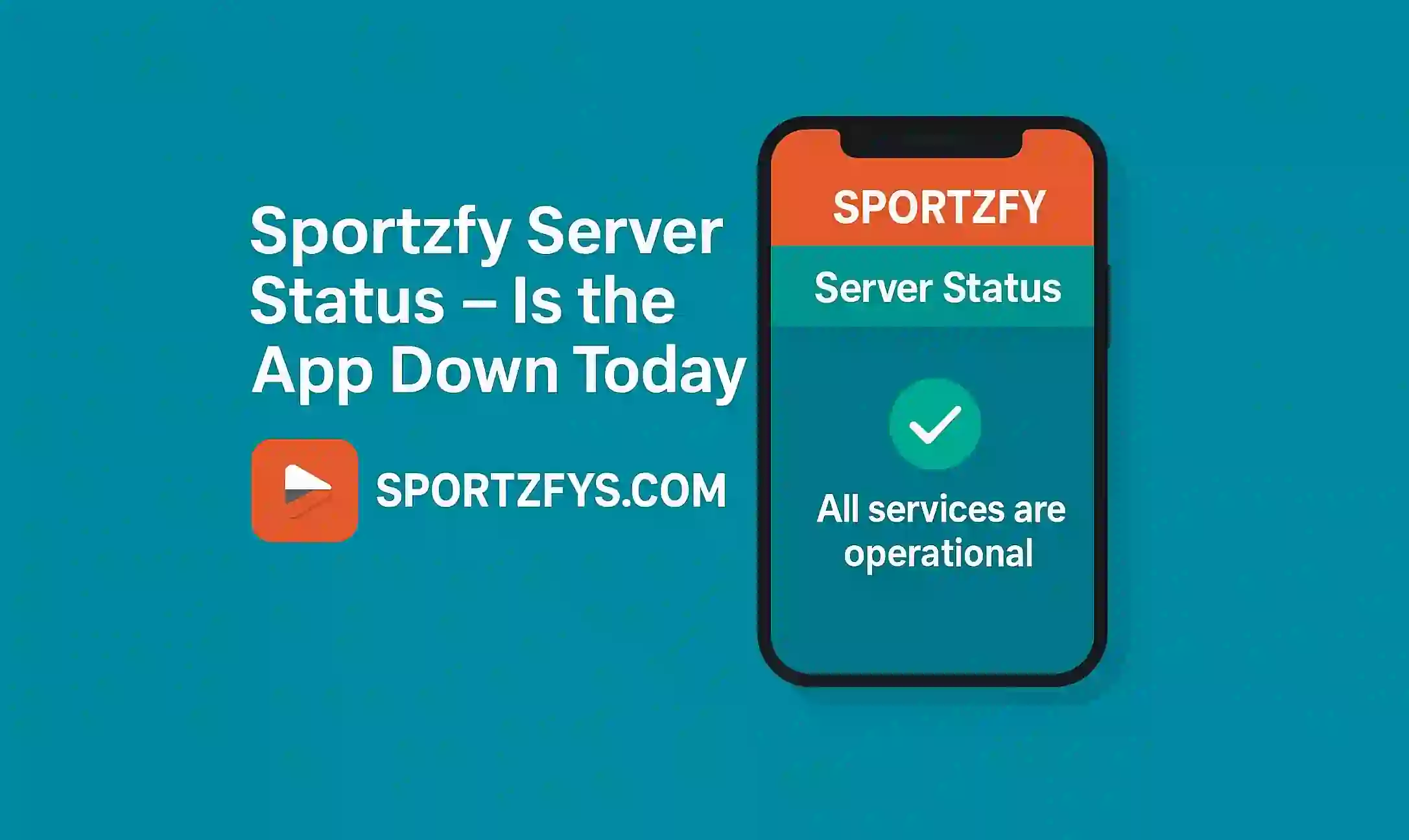 Sportzfy Server Status – Is the App Down Today
